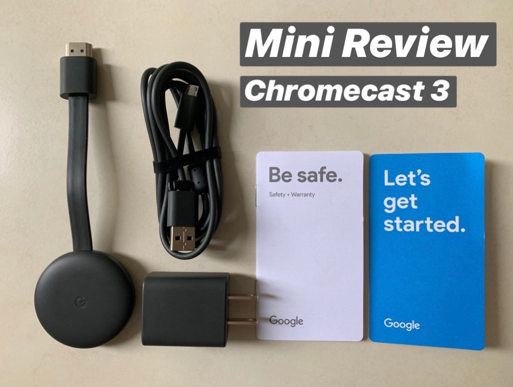 Mini Review : การใช้งาน Chromecast 3rd Gen
