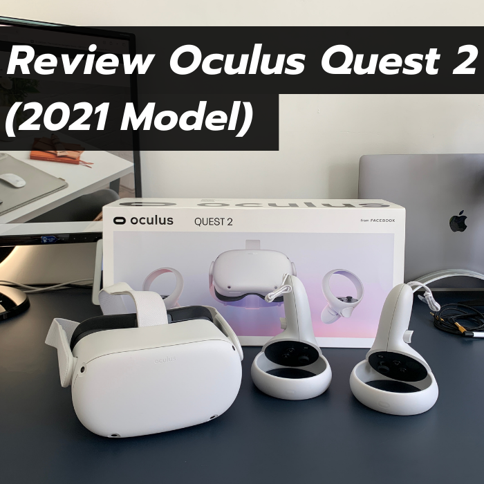 Review Oculus Quest 2 (2021 Model)